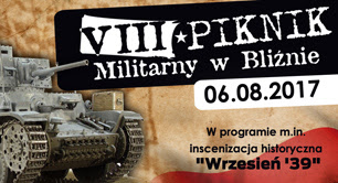VIII Zlot Historyczno - Militarny w Bliźnie 2017